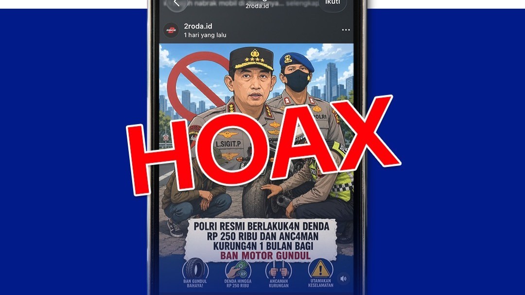 Konten hoaks di media sosial soal denda Rp 250 ribu untuk pengendara motor ban gundul yang diklarifikasi Korlantas Polri.